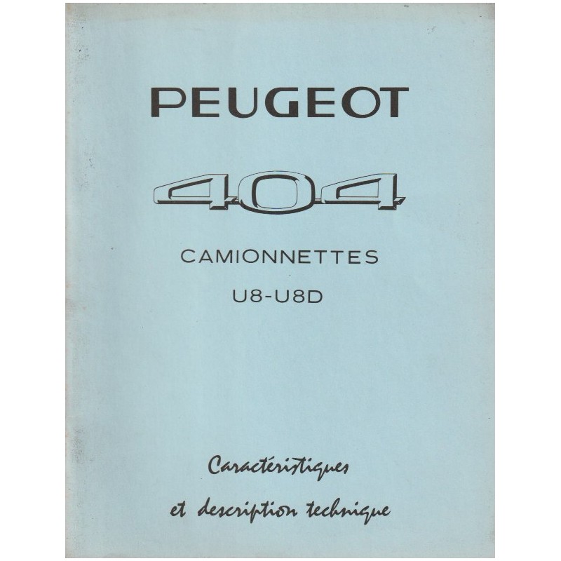 Peugeot 404 Pick-up, Évolutions et caractéristiques