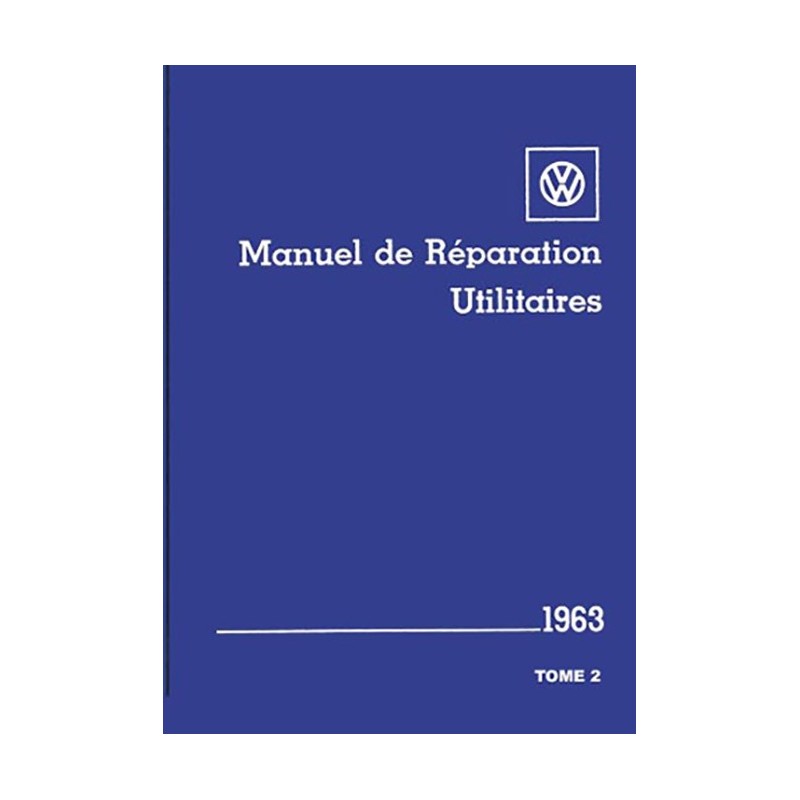 Manuel Reparation 1963 Tome 2