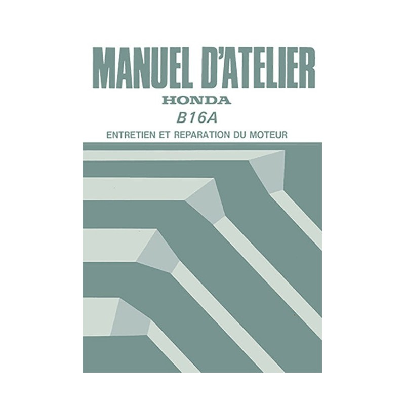 Manuel Atelier Moteur B16A